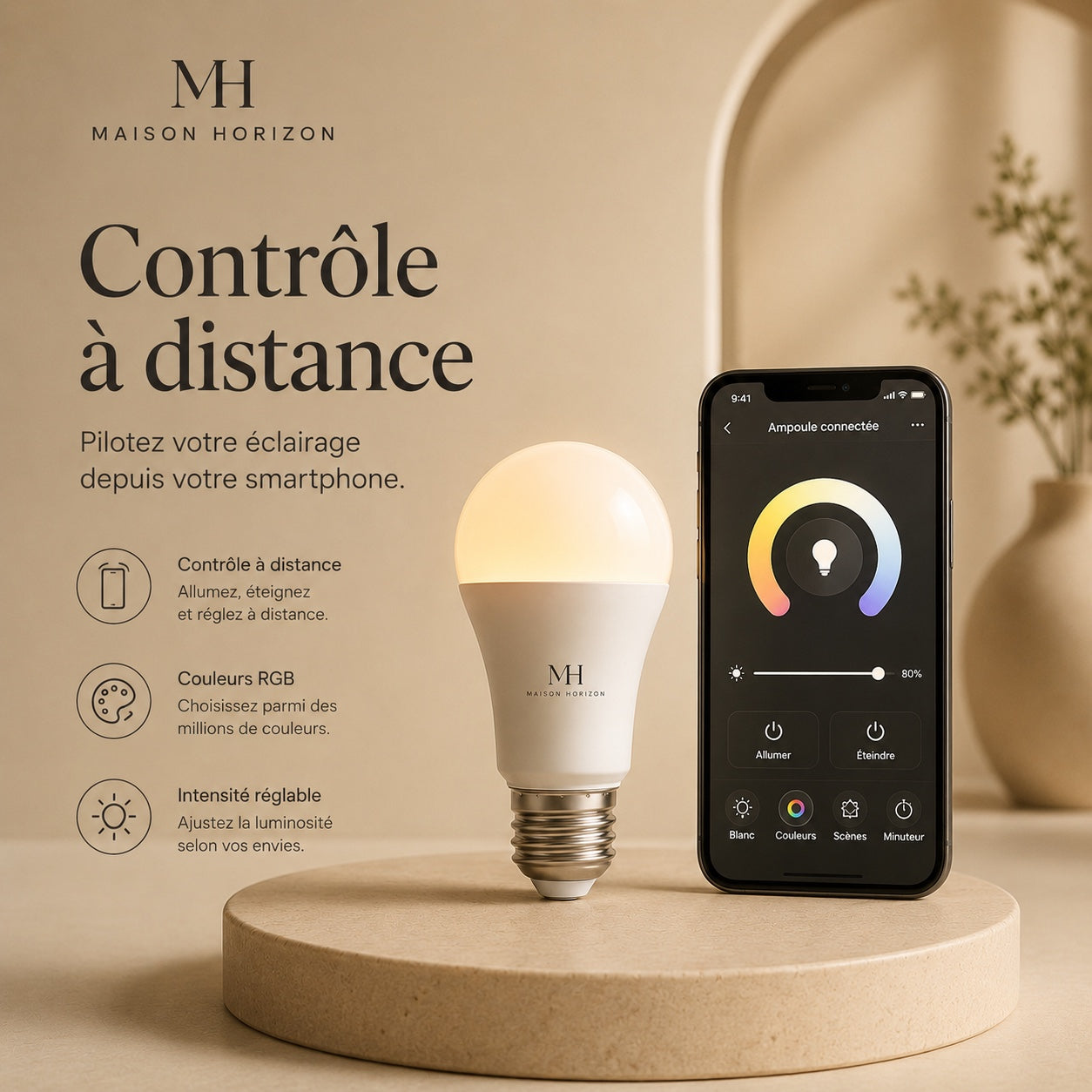 Ampoule connectée Maison Horizon contrôle à distance