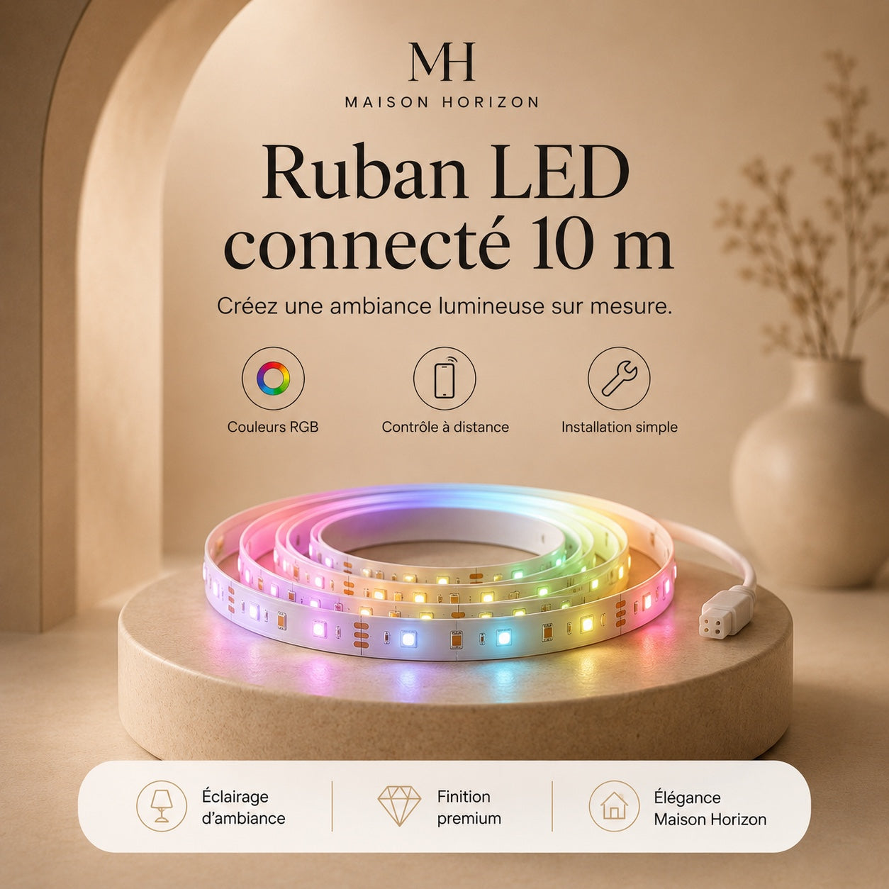 Ruban LED connecté 10 m Maison Horizon visuel premium final